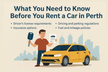 What You Need to Know Before You Rent a Car in Perth