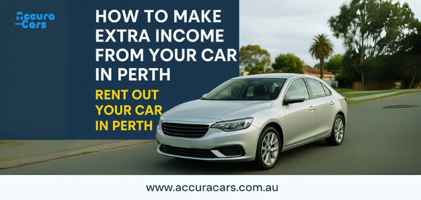 How to Make Extra Income from Your Car in Perth