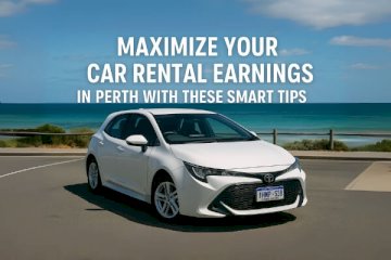 Maximize Your Car Rental Earnings in Perth with These Smart Tips