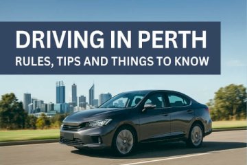 Driving in Perth: Rules, Tips, and Things to Know
